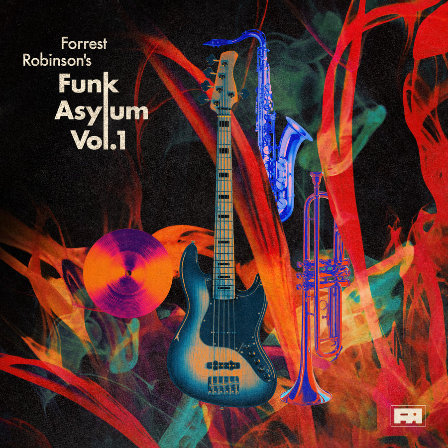 Forrest Robinson’s Funk Asylum Vol. 1 album artwork